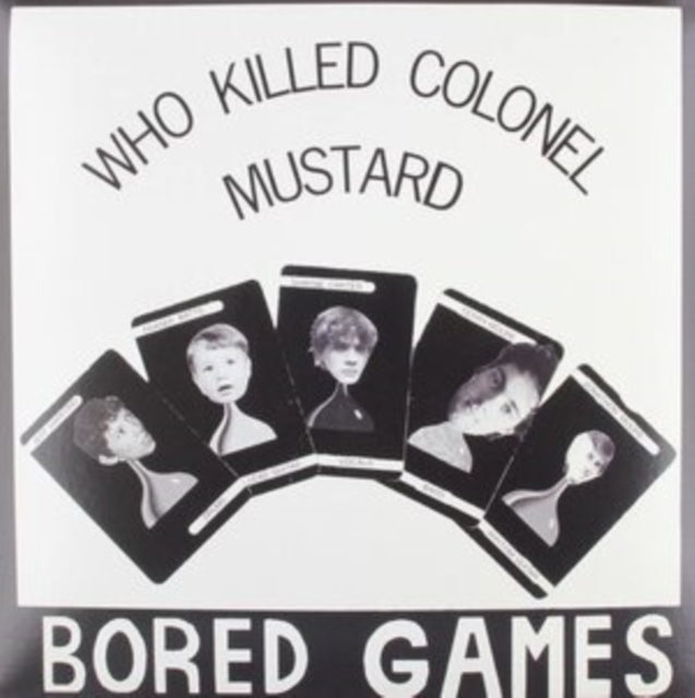 BORED GAMES | WHO KILLED COLONEL MUSTARD | VINYL RECORD (LP)