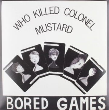 BORED GAMES | WHO KILLED COLONEL MUSTARD | VINYL RECORD (LP)