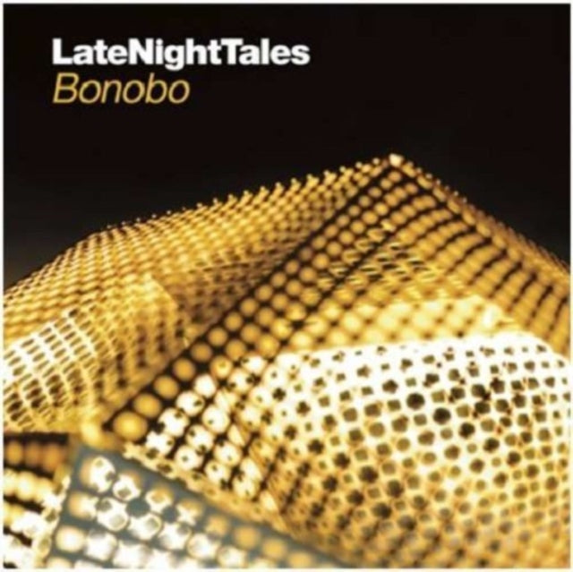 BONOBO | LATE NIGHT TALES: BONOBO | CD