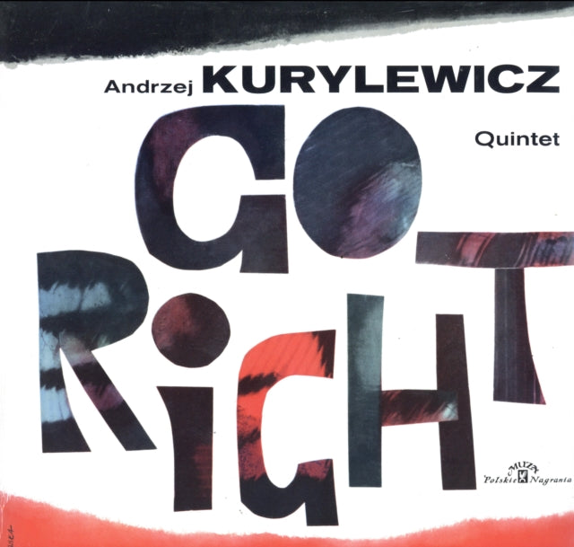 KURYLEWICZ, ANDRZEJ | GO RIGHT | VINYL RECORD (LP)