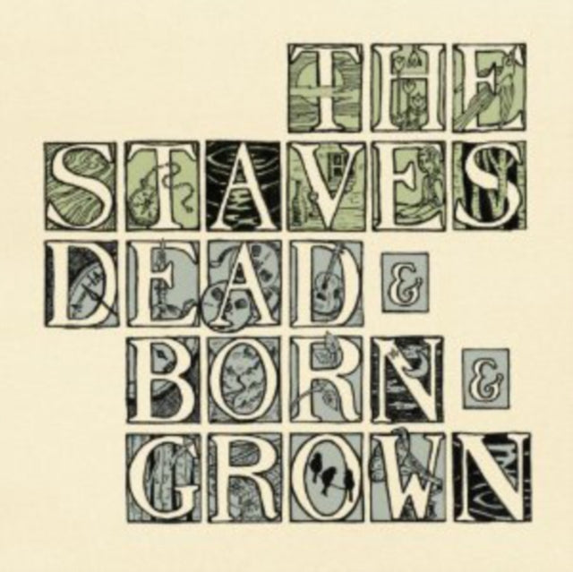 STAVES | DEAD & BORN & GROWN | CD