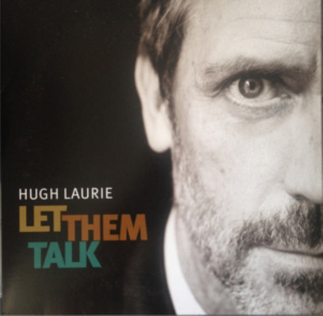 LAURIE, HUGH | LET THEM TALK | VINYL RECORD (LP)