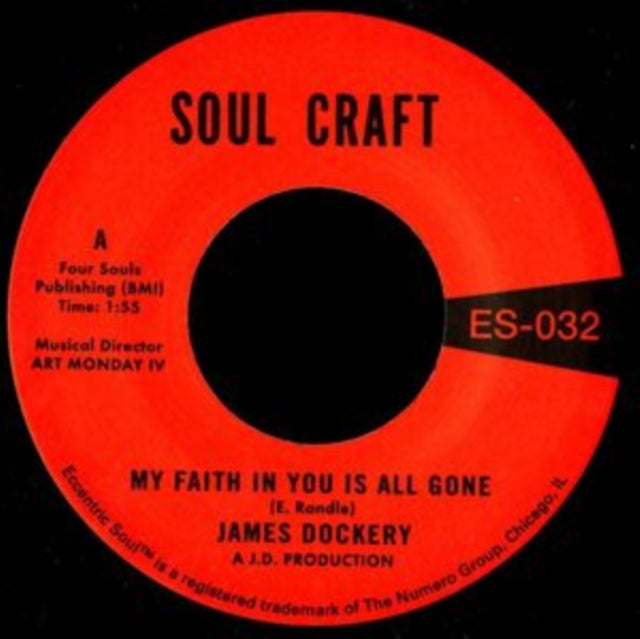 DOCKERY, JAMES | MY FAITH IN YOU IS ALL GONE | 7IN VINYL