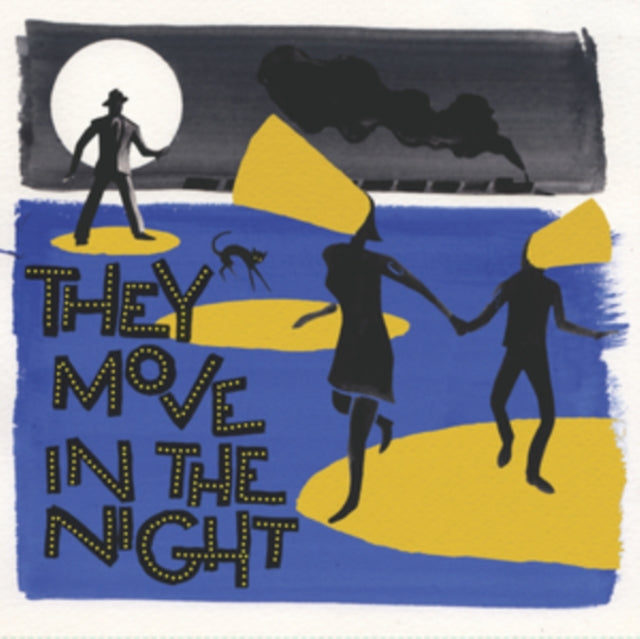 VARIOUS ARTISTS | THEY MOVE IN THE NIGHT | VINYL RECORD (LP)
