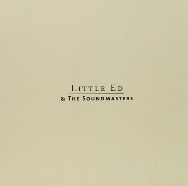 LIL ED & THE SOUND MASTERS | LIL ED & THE SOUND MASTERS | 7IN VINYL