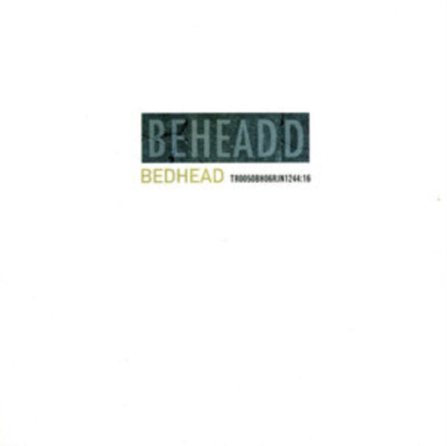 BEDHEAD | BEHEADED | VINYL RECORD (LP)