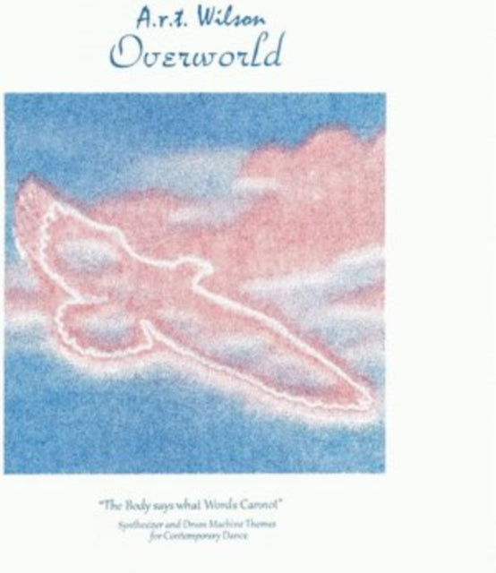A.R.T. WILSON | OVERWORLD (SARAH'S WHITE VINYL) | VINYL RECORD (LP)