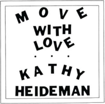 HEIDEMAN, KATHY | MOVE WITH LOVE (JAVA VINYL) | VINYL RECORD (LP)