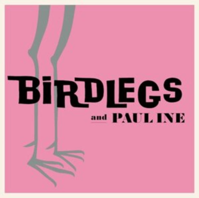 BIRDLEGS & PAULINE | BIRDLEGS & PAULINE | VINYL RECORD (LP)