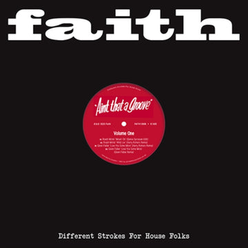 FAITH PRESENTS AIN'T THAT A GROOVE VOLUME 1 | 12IN VINYL