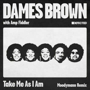 TAKE ME AS I AM (INCL. MOODYMANN REMIX) | 12IN VINYL