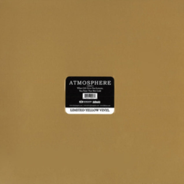 ATMOSPHERE | WHEN LIFE GIVES YOU LEMONS, YOU PAINT THAT SHIT GOLD (10 YEAR ANNIVERSARY/GOLD VINYL) | VINYL RECORD (LP)