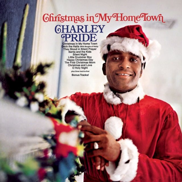 PRIDE, CHARLEY | CHRISTMAS IN MY HOME TOWN [REISSUE] [BONUS TRACKS] | CD