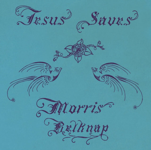 BELKNAP, MORRIS | JESUS SAVES | VINYL RECORD (LP)