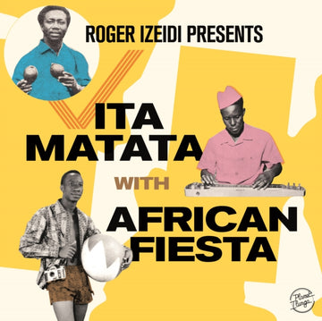 ROGER IZEIDI PRESENTS VITA MATATA WITH AFRICAN FIESTA (2LP) | VINYL RECORD (LP)
