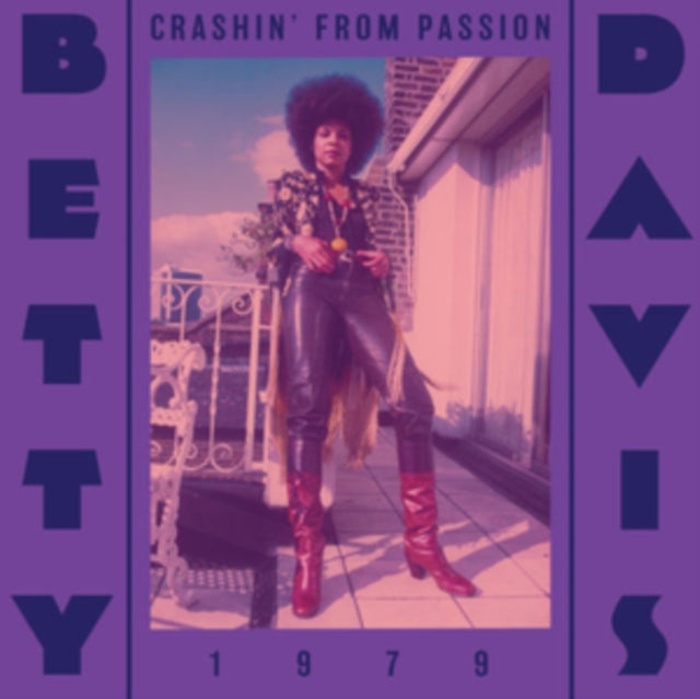 DAVIS, BETTY | CRASHIN' FROM PASSION (COLOURED VINYL) | VINYL RECORD (LP)