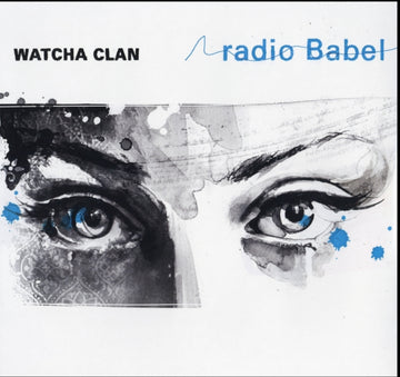 WATCHA CLAN | RADIO BABEL | VINYL RECORD (LP)