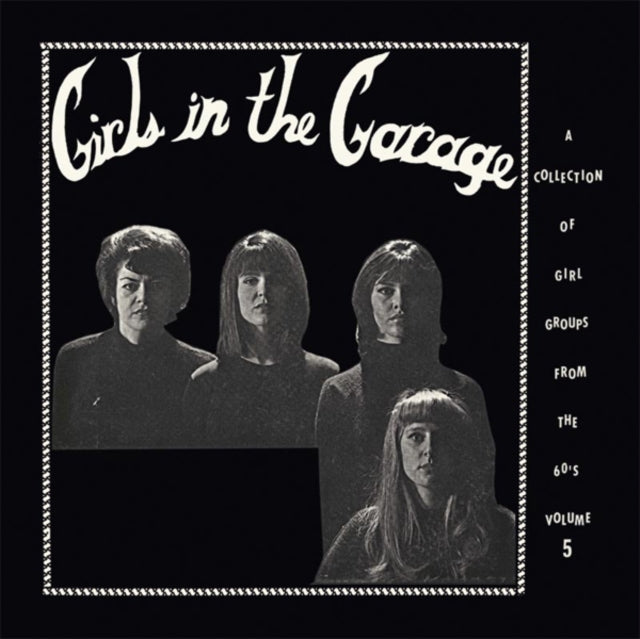 VARIOUS ARTISTS | GIRLS IN THE GARAGE VOLUME 5 | VINYL RECORD (LP)