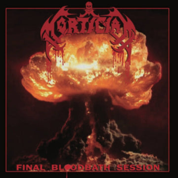 MORTICIAN | FINAL BLOODBATH SESSION | VINYL RECORD (LP)