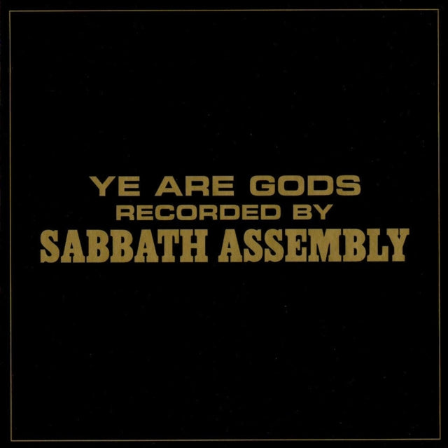 SABBATH ASSEMBLY | YE ARE GODS | VINYL RECORD (LP)