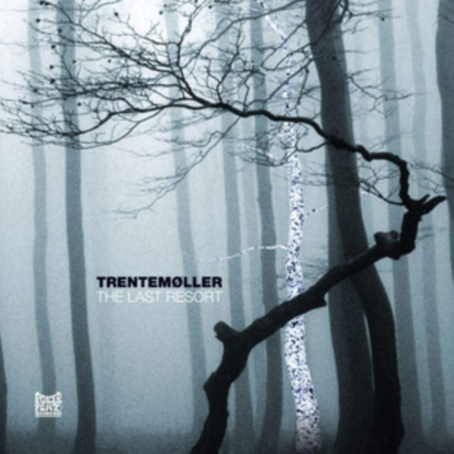 TRENTEMOLLER | LAST RESORT | 12IN VINYL