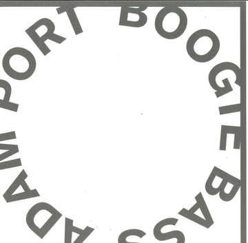 PORT, ADAM | BOOGIE BASS | 12IN VINYL