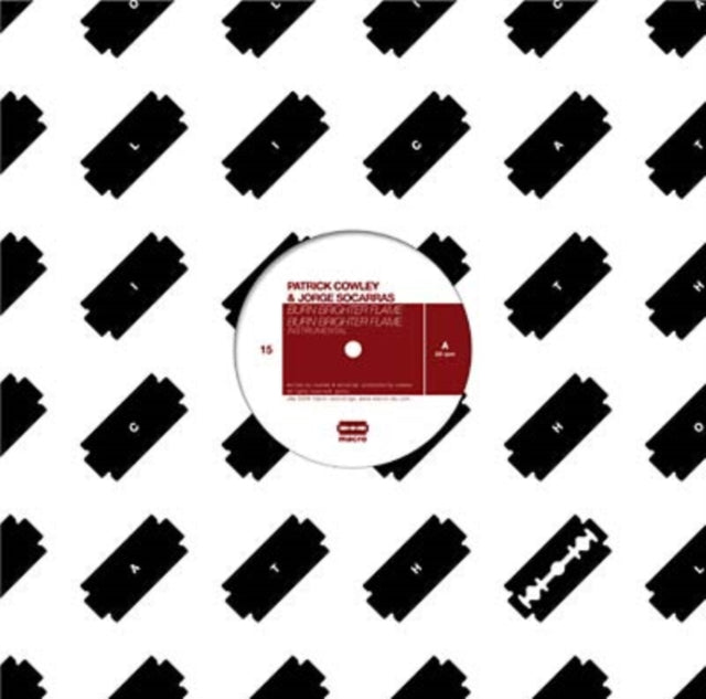 COWLEY, PATRICK / SOCARRAS, JORGE | BURN BRIGHTER FLAME | 12IN VINYL