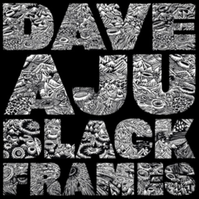 AJU, DAVE | BLACK FRAMES (2LP) | VINYL RECORD (LP)