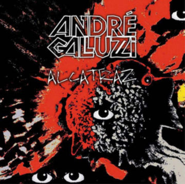 GALLUZZI, ANDRE | ALCATRAZ (2 X 12IN) | 12IN VINYL