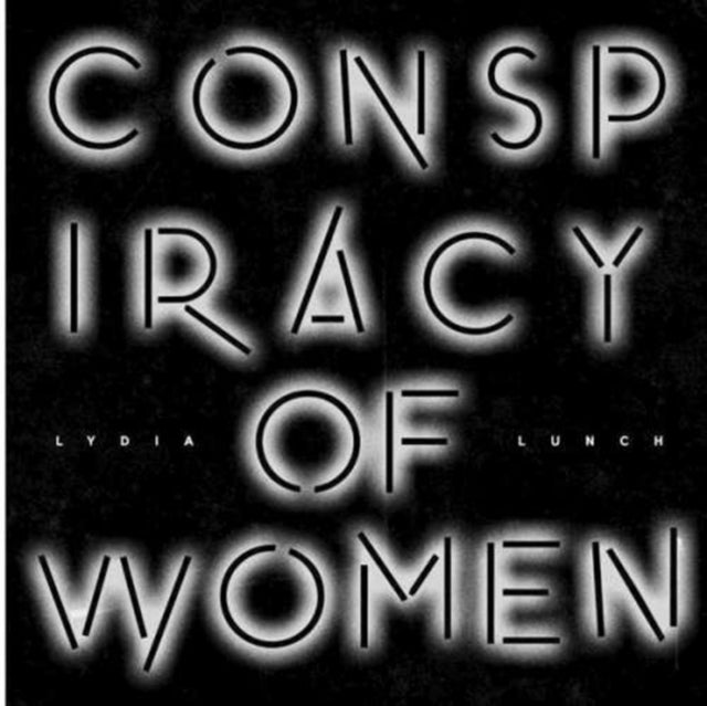 LUNCH, LYDIA | CONSPIRACY OF WOMEN | VINYL RECORD (LP)