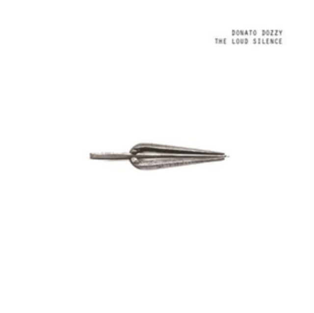 DOZZY, DONATO | LOUD SILENCE | VINYL RECORD (LP)
