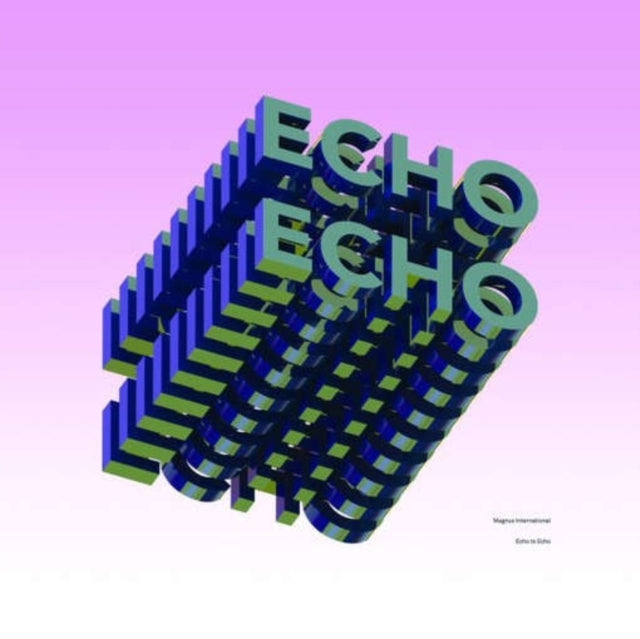 MAGNUS INTERNATIONAL | ECHO TO ECHO (2LP) | VINYL RECORD (LP)