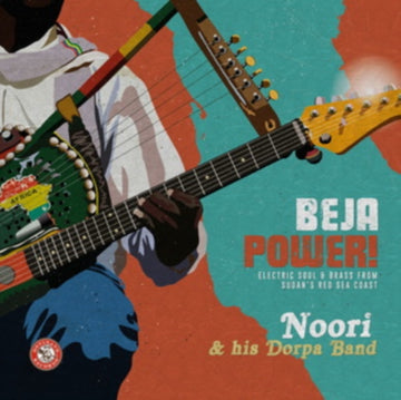 NOORI & HIS DORPA BAND | BEJA POWER! ELECTRIC SOUL & BRASS FROM SUDAN'S RED SEA COAST | VINYL RECORD (LP)