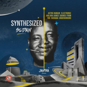 SYNTHESIZED SUDAN: ASTRO-NUBIAN ELECTRONIC JAGLARA DANCE SOUNDS FROM THE FASHAGA UNDERGROUND | VINYL RECORD (LP)