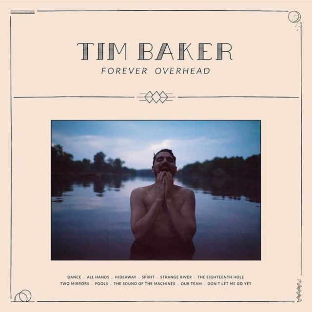 BAKER, TIM | FOREVER OVERHEAD (dl card) | VINYL RECORD (LP)