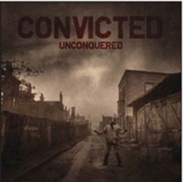 CONVICTED | UNCONQUERED | 7IN VINYL