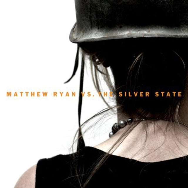 RYAN, MATTHEW | MATTHEW RYAN VS THE SILVER STATE (DIRECT METAL MASTER) | VINYL RECORD (LP)