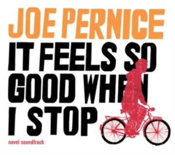 PERNICE, JOE | IT FEELS SO GOOD WHEN I STOP | VINYL RECORD (LP)