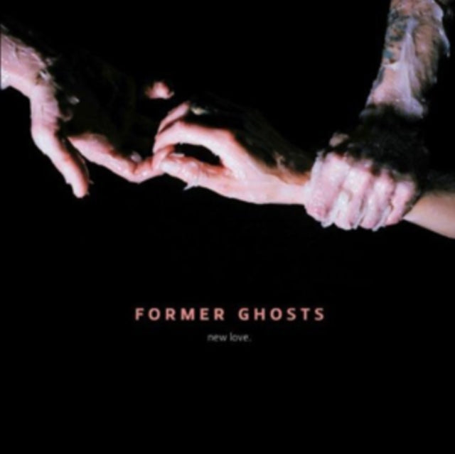 FORMER GHOSTS | NEW LOVE | VINYL RECORD (LP)