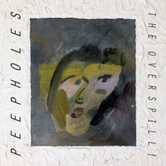 PEEPHOLES | OVERSPILL | VINYL RECORD (LP)