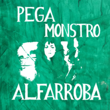 PEGA MONSTRO | ALFARROBA | VINYL RECORD (LP)