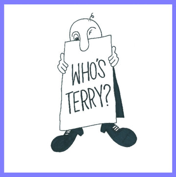 TERRY | WHO'S TERRY? | 7IN VINYL