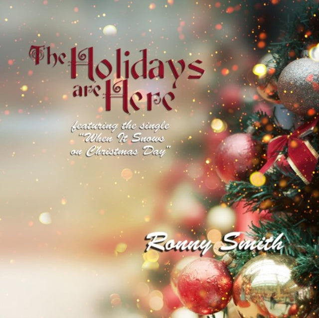 SMITH, RONNY | HOLIDAYS ARE HERE | CD