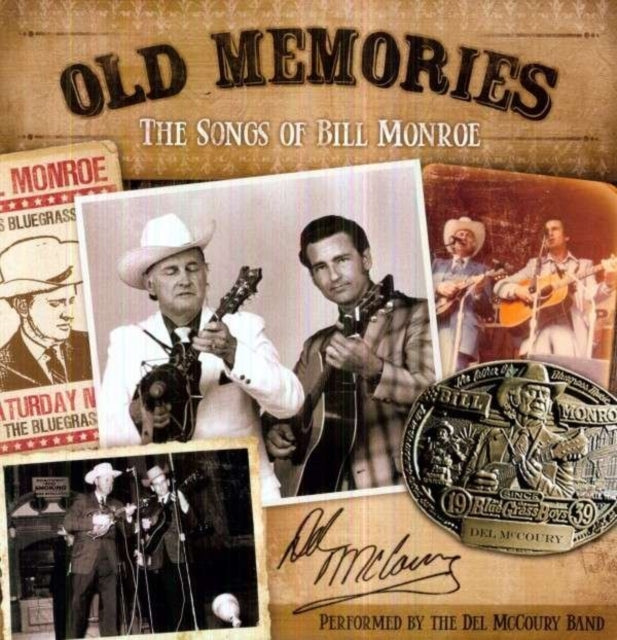 MCCOURY, DEL BAND | OLD MEMORIES: THE SONGS OF BILL MONROE | VINYL RECORD (LP)