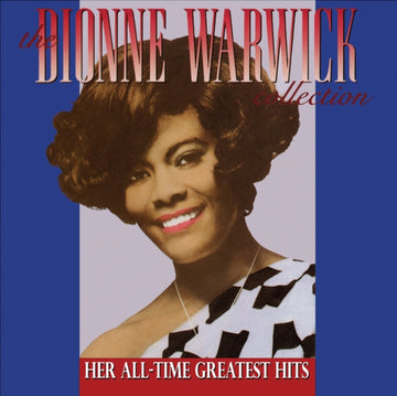 WARWICK, DIONNE | DIONNE WARWICK COLLECTION -HER ALL-TIME GREATEST HITS (BLUE VINYL/LIMITED EDITION/2LP) | VINYL RECORD (LP)