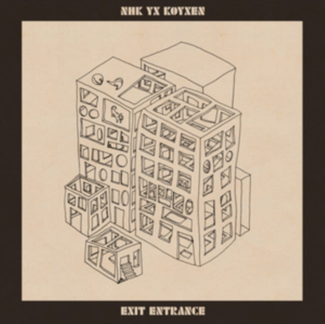 NHK YX KOYXEN | EXIT ENTRANCE | VINYL RECORD (LP)