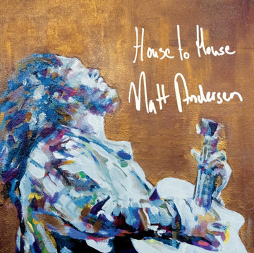 ANDERSEN, MATT | HOUSE TO HOUSE | VINYL RECORD (LP)