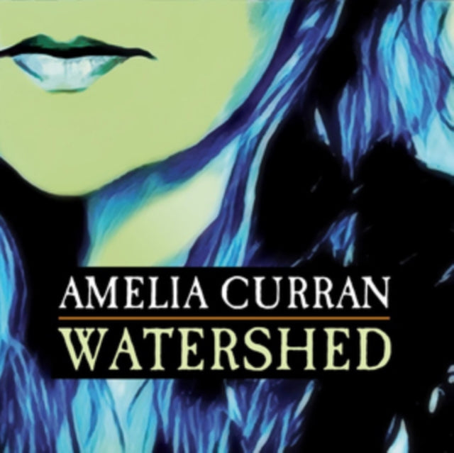 CURRAN, AMELIA | WATERSHED | VINYL RECORD (LP)