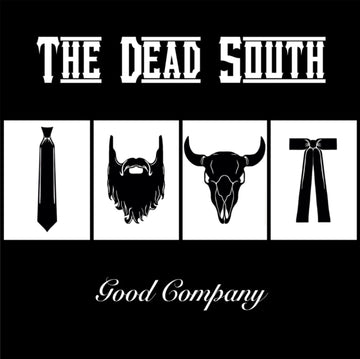 DEAD SOUTH | GOOD COMPANY | VINYL RECORD (LP)
