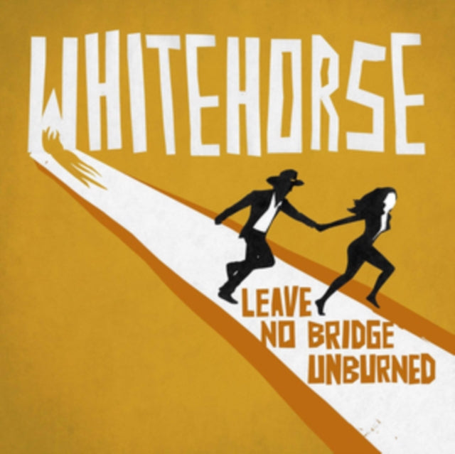 WHITEHORSE | LEAVE NO BRIDGE UNBURNED | VINYL RECORD (LP)